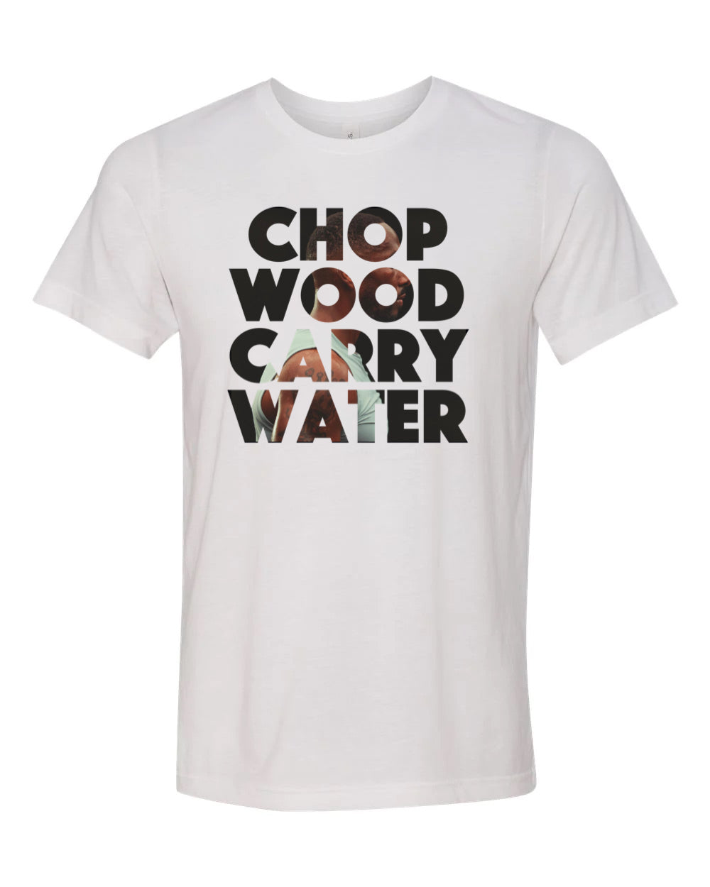 Chop Wood Carry Water APPAREL