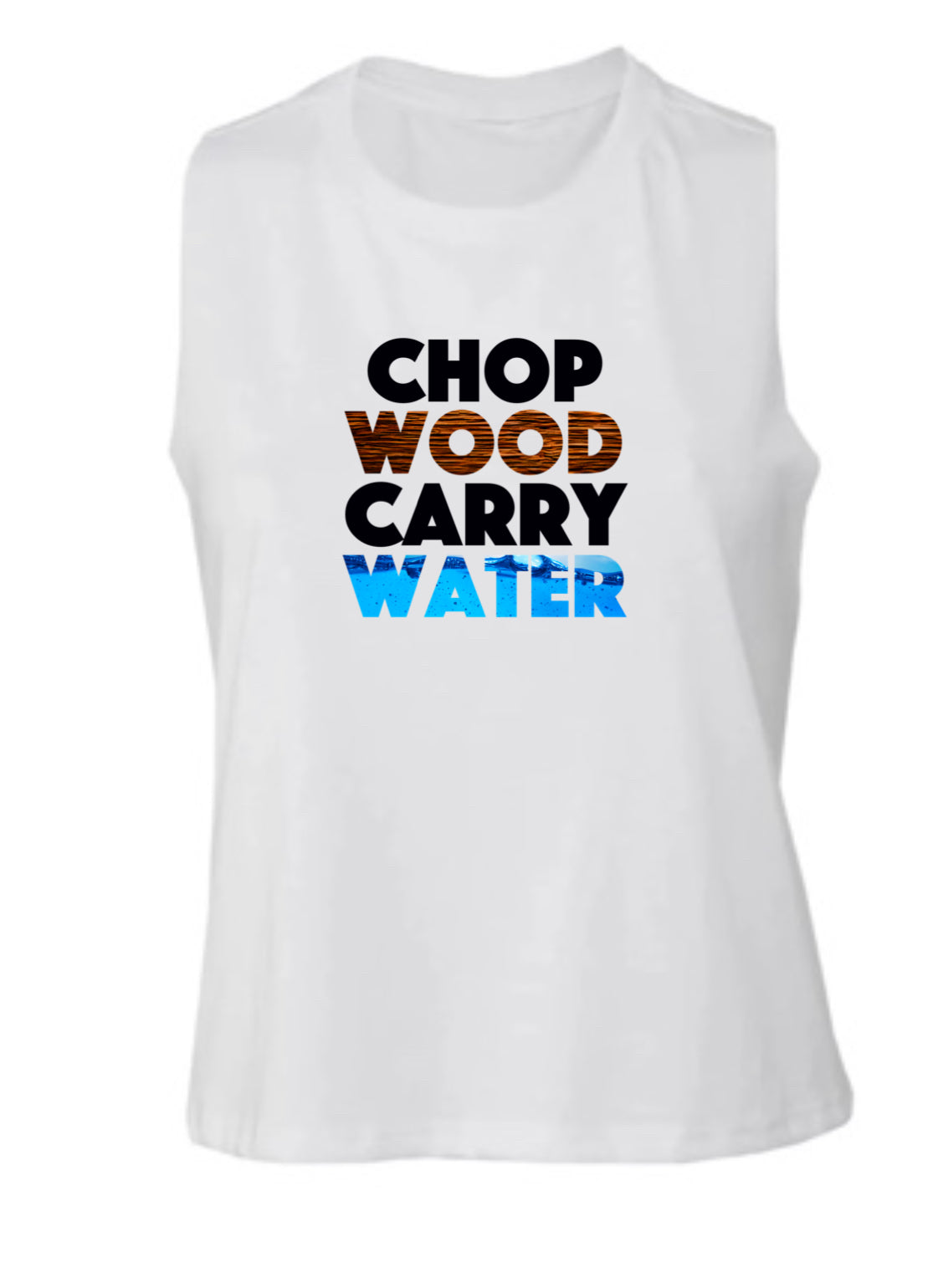 Chop Wood Carry Water APPAREL