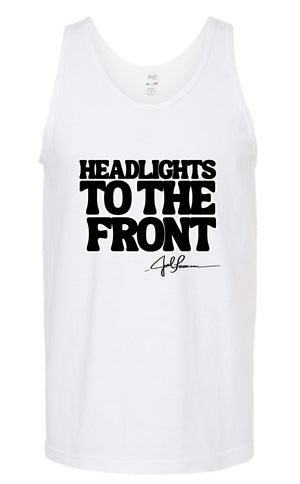 Joel-ism HEADLIGHTS TO THE FRONT