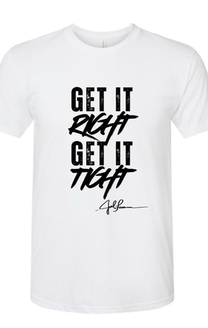 Joel-ism GET IT RIGHT GET IT TIGHT