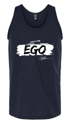 Joel-ism "Check Your EGO"