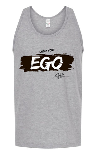 Joel-ism "Check Your EGO"