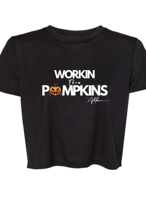 Joel-ism "Working Them Pumpkins"