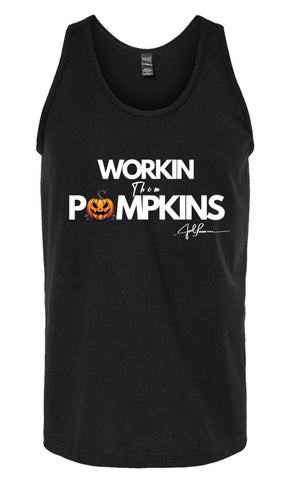 Joel-ism "Working Them Pumpkins"