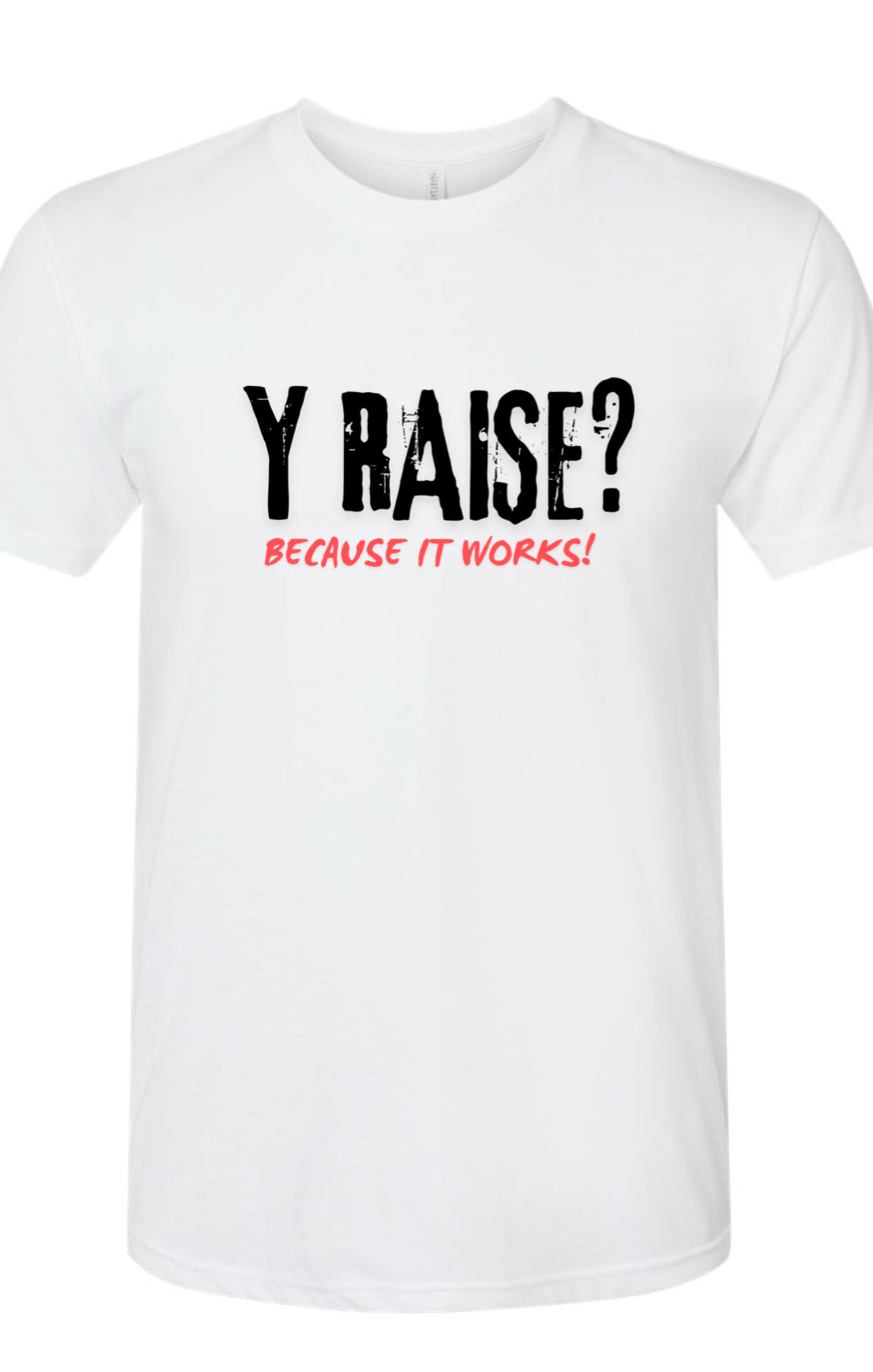 Joël-isme « Y RAISE »