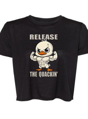 RELEASE THE QUACKIN