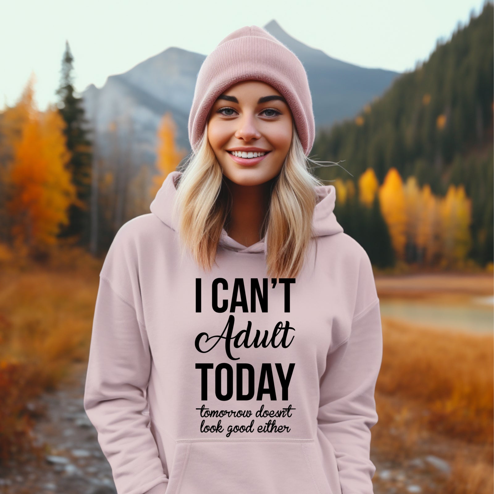 Sweat à capuche « Je ne peux pas être adulte aujourd'hui » 