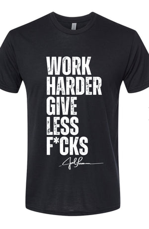JOEL-ISM Unisex Tee WORK HARDER