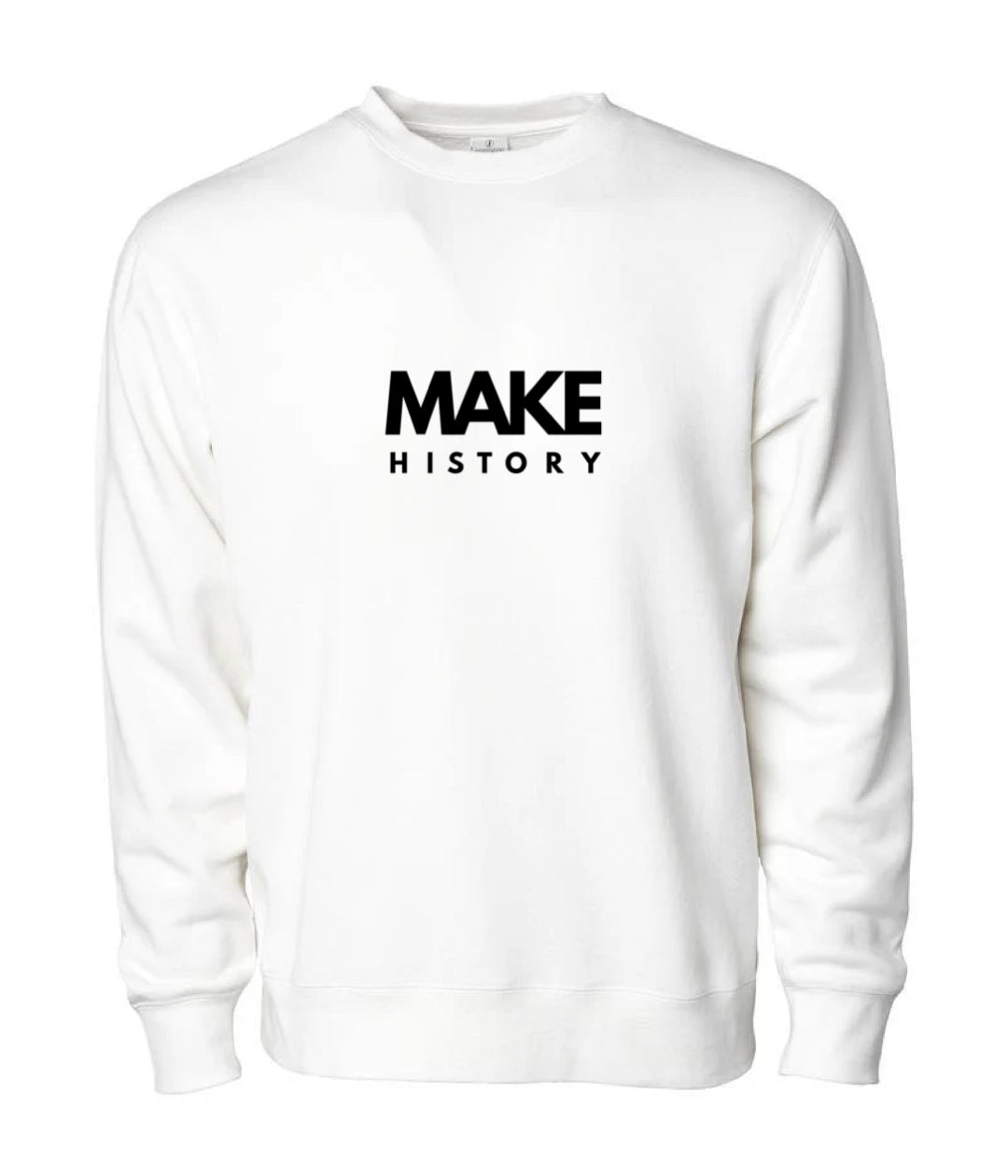 MAKE HISTORY Sweat-shirt unisexe (PIÈCE EXCLUSIVE)