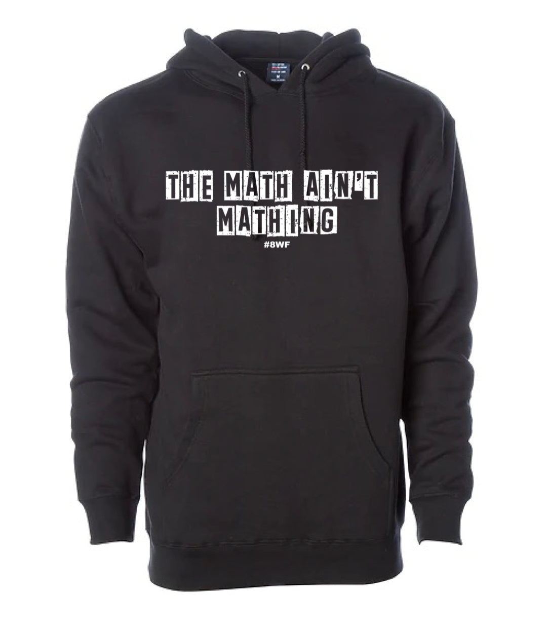 8WF "MATH AINT MATHING" Collection