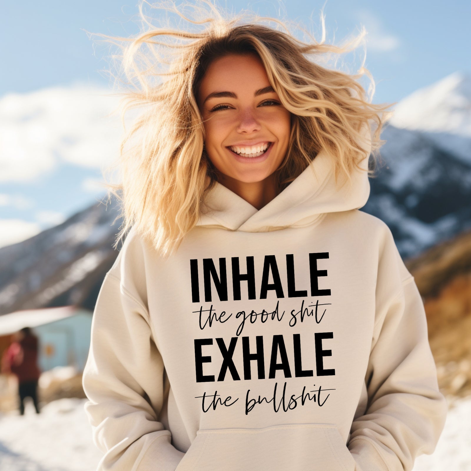 Inspire les bonnes choses, expire les conneries. Sweat à capuche 