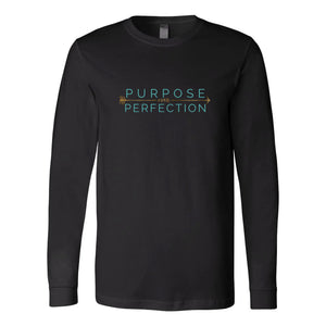 Purpose Over Perfection Long Sleeve Tee