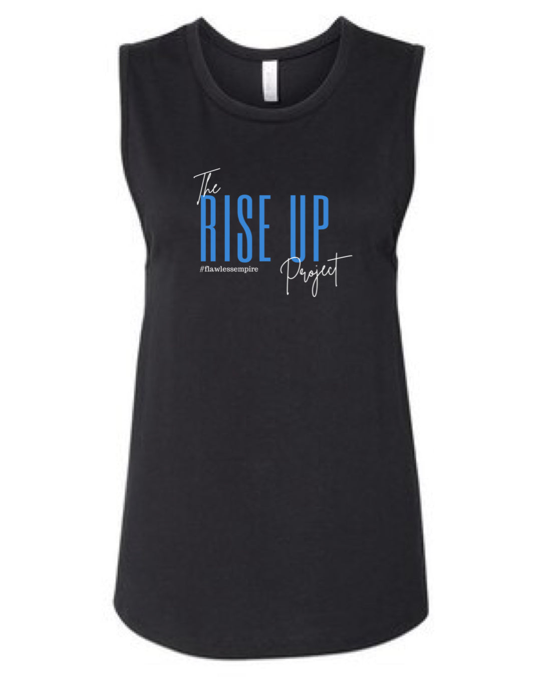 The RISE UP Project - Flawless Empire