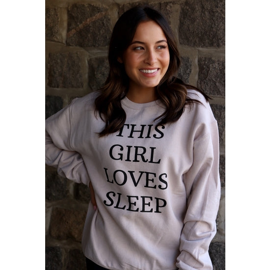 THIS GIRL LOVES SLEEP Crew