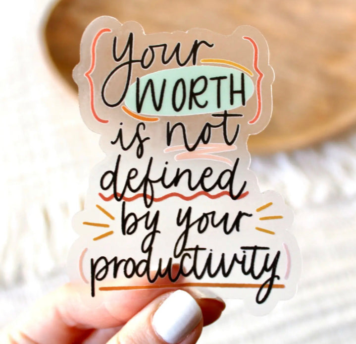 YOUR WORTH IS NOT DEFINED DIE CUT STICKER