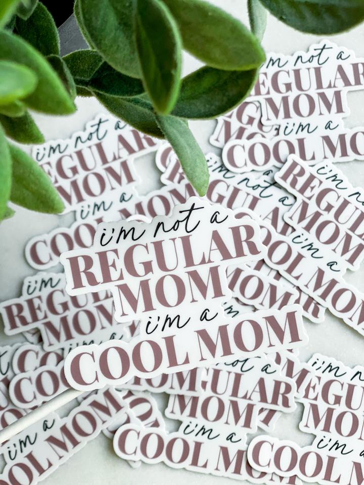 I'm A Cool Mom Dye Cut Sticker